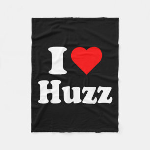 I Heart Huzz Funny Meme I Do It For The Huzz  Fleece Blanket