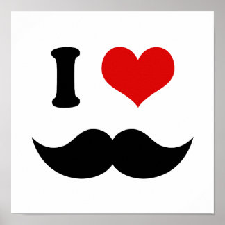 I Heart I Love Black Moustache Poster