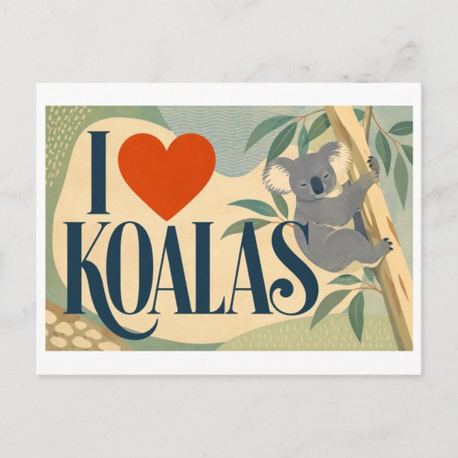 "I [Heart] Koalas" Postcard (Front)