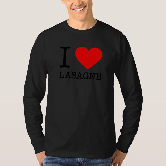 I Heart Lasagne   Italian Food Pasta  Italy Eater  T-Shirt (Front)