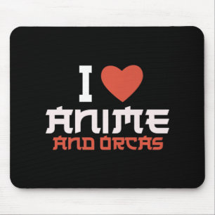 I Heart Love Anime And Orcas Mouse Pad