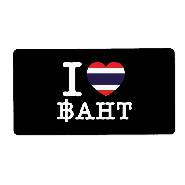 I Heart (Love) Baht (Front)
