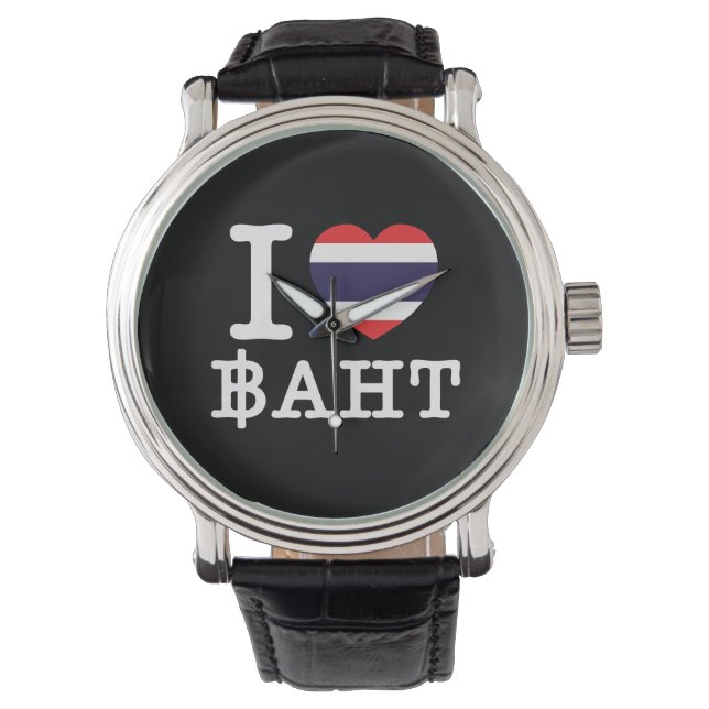 I Heart (Love) Baht Watch (Front)