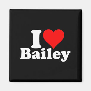 I Heart Love Bailey Magnet