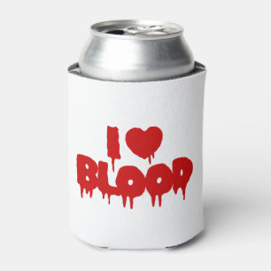 I HEART [LOVE] BLOOD CAN COOLER