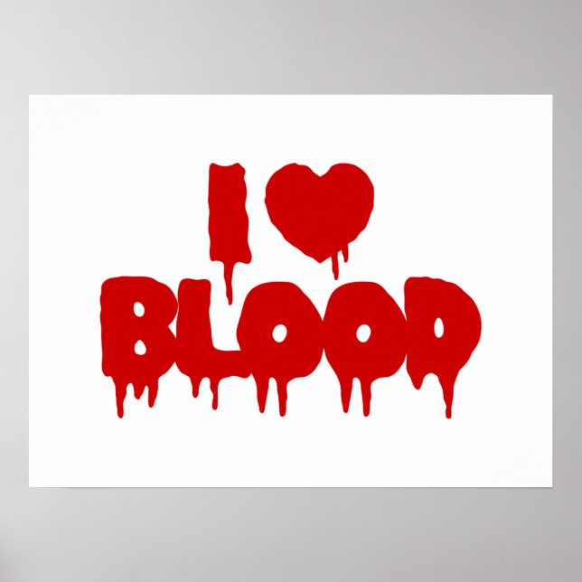 I HEART [LOVE] BLOOD POSTER (Front)