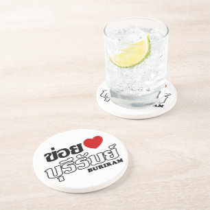 I Heart (Love) Buriram, Isan, Thailand Coaster