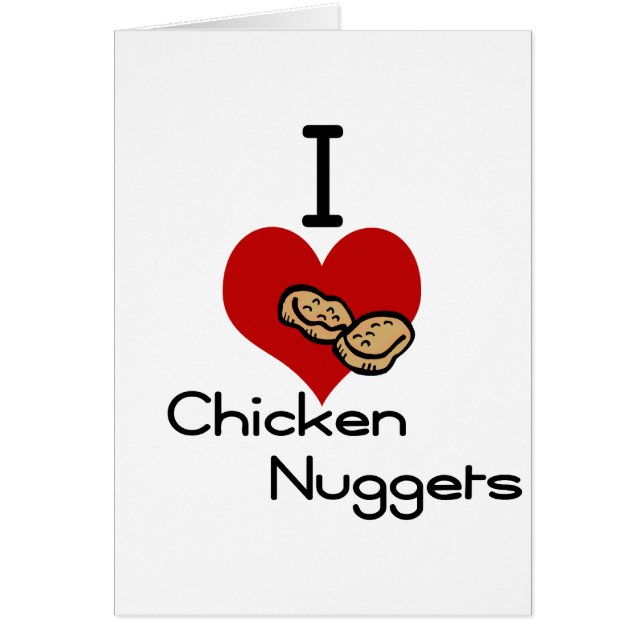 I heart-love chicken nuggets (Front)