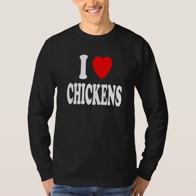 I Heart (Love) Chickens Farm Country Southern Prem T-Shirt (Front)