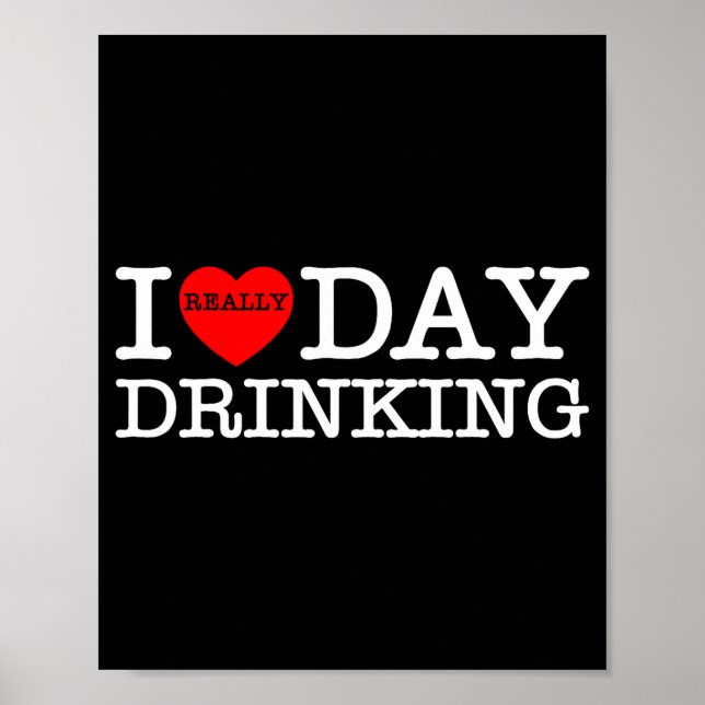 I Heart Love Day Drinking Party Funny Barbecue Fam Poster (Front)