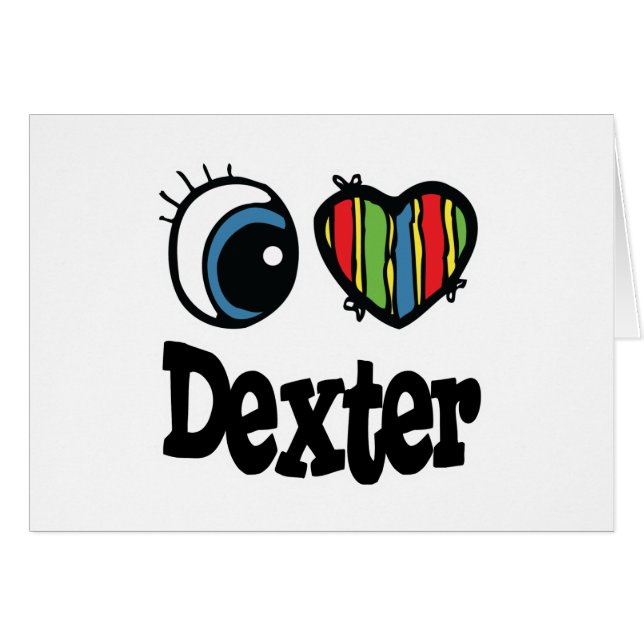 I Heart (Love) Dexter (Front Horizontal)