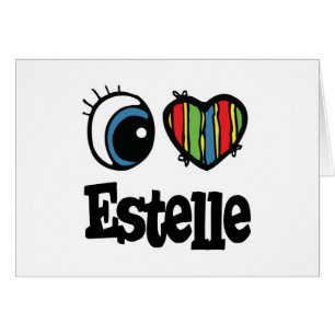 I  Heart (Love) Estelle