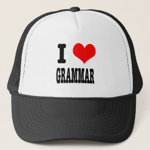 I HEART (LOVE) GRAMMAR TRUCKER HAT
