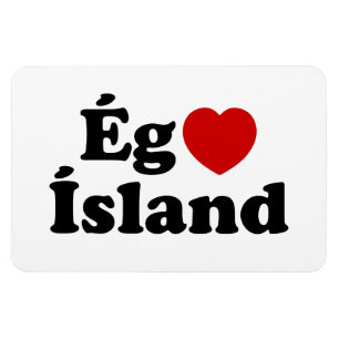 I Heart (Love) Iceland [Ég Elska Ísland] Icelandic Magnet