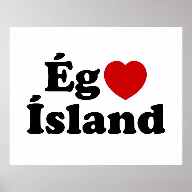I Heart (Love) Iceland [Ég Elska Ísland] Icelandic Poster (Front)