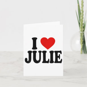 I Heart Love Julie _1 Card