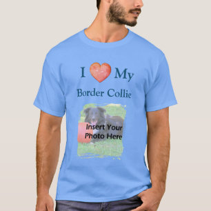 I Heart Love My Border Collie Your Photo T-Shirt