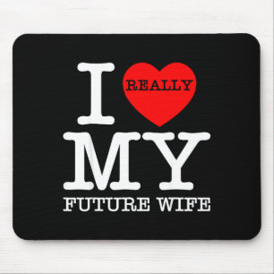 I Heart Love My Future Wife Marriage Fiance Groom Mouse Pad