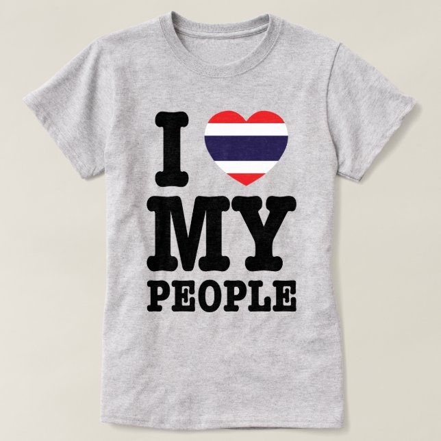 I Heart (Love) My Thai People T-Shirt (Design Front)