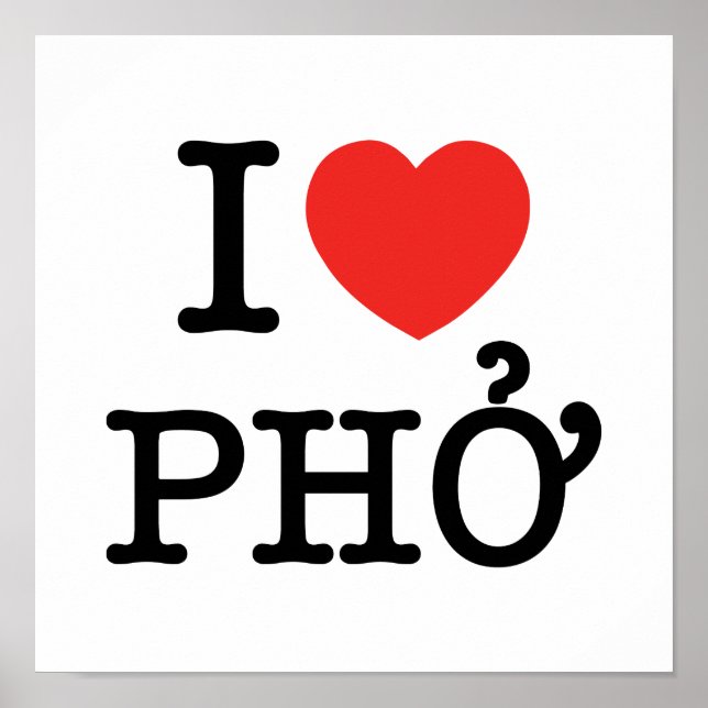I Heart (Love) Pho Poster (Front)