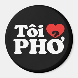 I Heart (Love) Pho (Tôi ❤ PHỞ) Vietnamese Lan Magnet