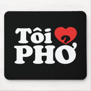 I Heart (Love) Pho (Tôi ❤ PHỞ) Vietnamese Language Mouse Pad