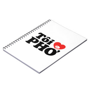 I Heart (Love) Pho (Tôi ❤ PHỞ) Vietnamese Language Spiral Notebook