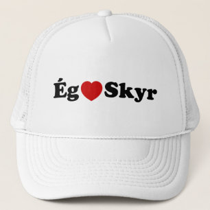 I Heart (Love) Skyr [Ég Elska Skyr] Icelandic Trucker Hat