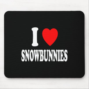 I Heart (love) Snowbunnies Skiing Snowboarding Att Mouse Pad