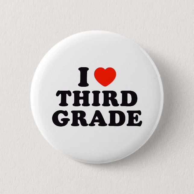 I Heart / Love Third Grade 6 Cm Round Badge (Front)