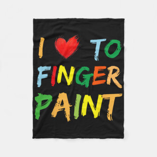 I Heart Love To Finger Paint I'm Paint Cute Couple Fleece Blanket