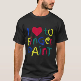 I Heart Love To Finger Paint I'm Paint Cute Couple T-Shirt