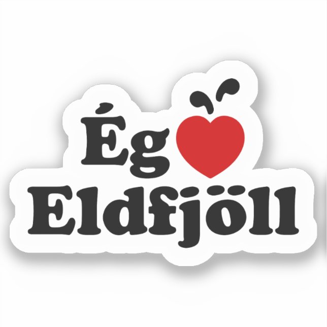 I Heart (Love) Volcanoes [Ég Elska Eldfjöll] (Front)