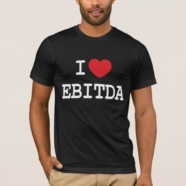 I heart / loveEBITDA T-Shirt (Front)