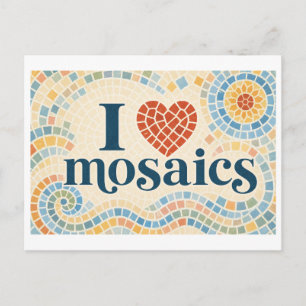 "I [Heart] Mosaics" Postcard