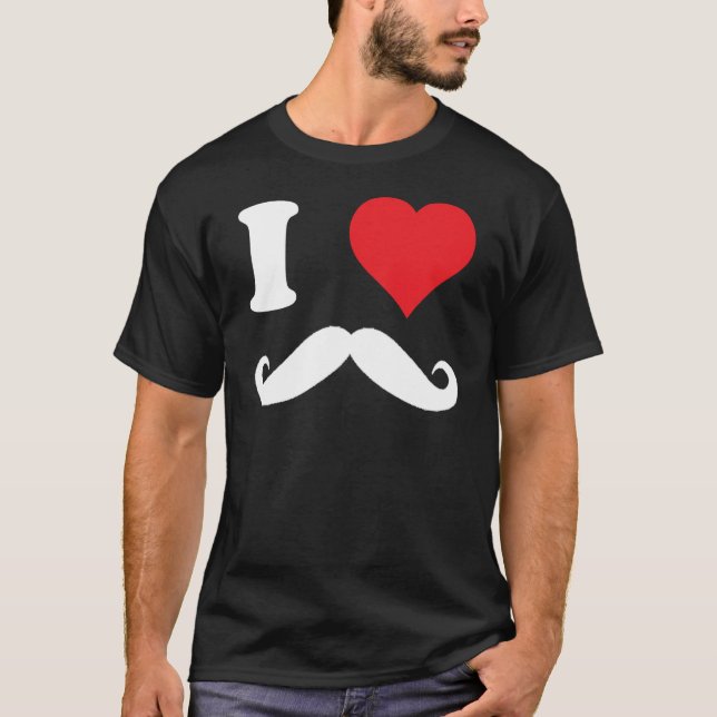 i heart moustache!!! T-Shirt (Front)