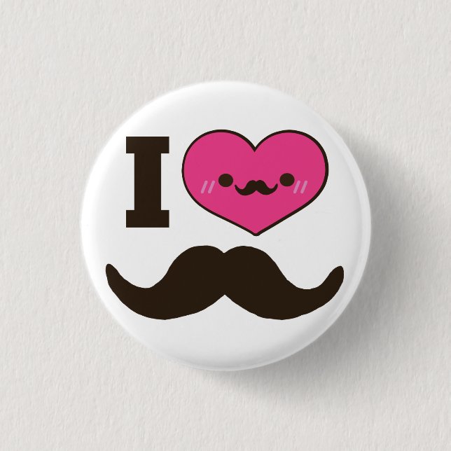 I Heart Moustaches 3 Cm Round Badge (Front)
