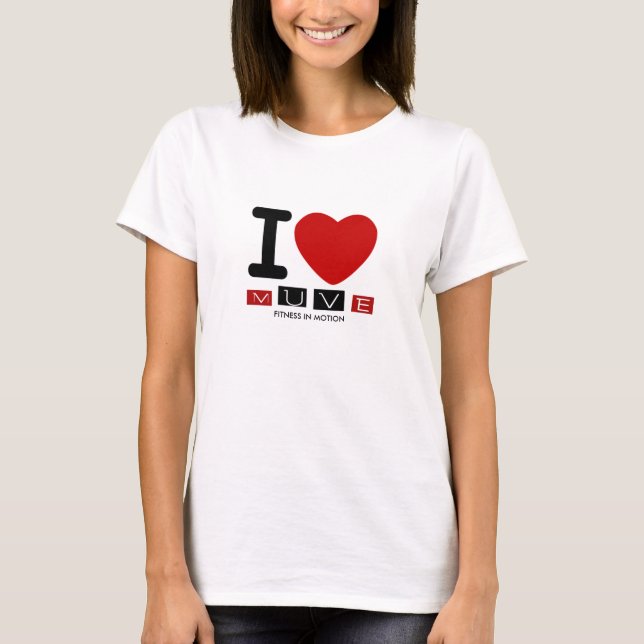 I HEART MUVE T-Shirt (Front)