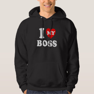 I Heart My Boss I Love My Boss Hoodie
