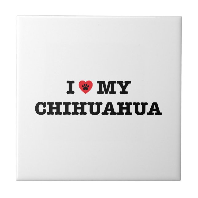 I Heart My Chihuahua Tile (Front)