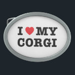 I Heart My Corgi Belt Buckle<br><div class="desc">corgi,  dog,  pet,  lover,  love,  heart,  my,  mum,  dad,  owner,  breed,  furry baby</div>