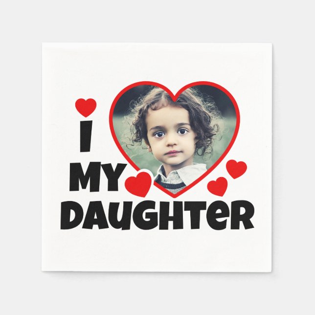 I Heart My Daughter Personalised Photo Napkin (Front)