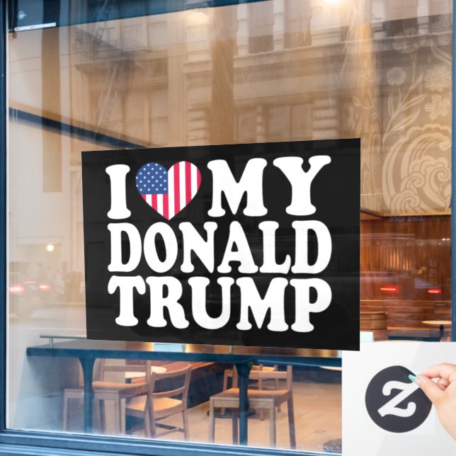 I Heart My Donald Trump For President 2024  (Cafe Window)