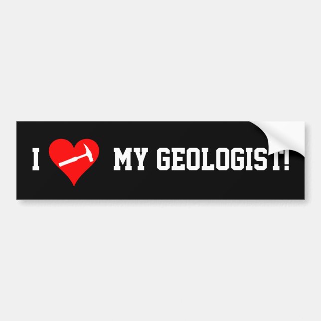 I Heart My Geologist! Bumper Sticker (Front)