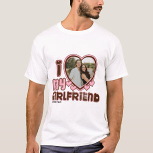 I HEART My Girlfriend Custom Photo Love T-Shirt
