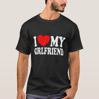 I Heart My Girlfriend, I Love My GF T-Shirt