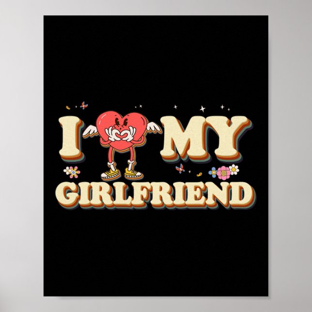 I Heart My Girlfriend Love Valentine Groovy Couple Poster (Front)