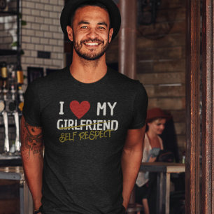 I Heart My Girlfriend Self Respect Breakup dark  T-Shirt