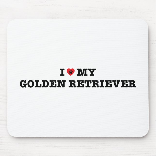 I Heart My Golden Retriever Mousepad (Front)