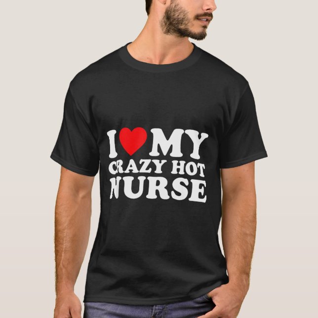 I Heart My Nurse Husband Wife Funny Matching Coupl T-Shirt (Front)